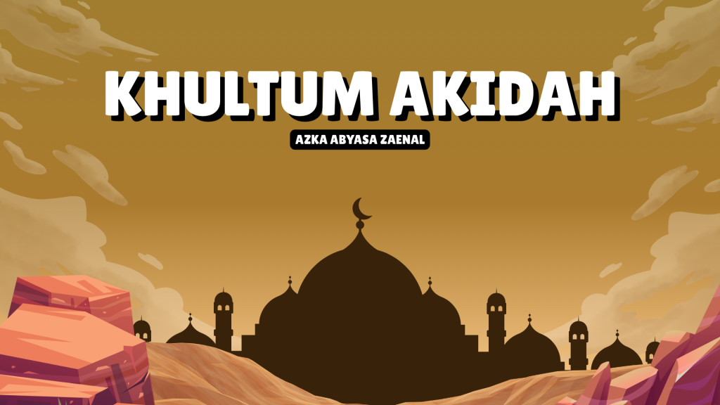Khultum Akidah